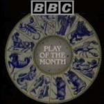 BBC Play of the Month